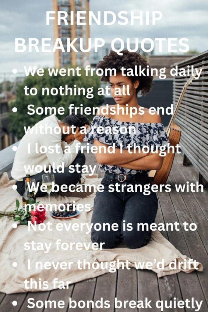 Heartfelt friendship breakup quotes