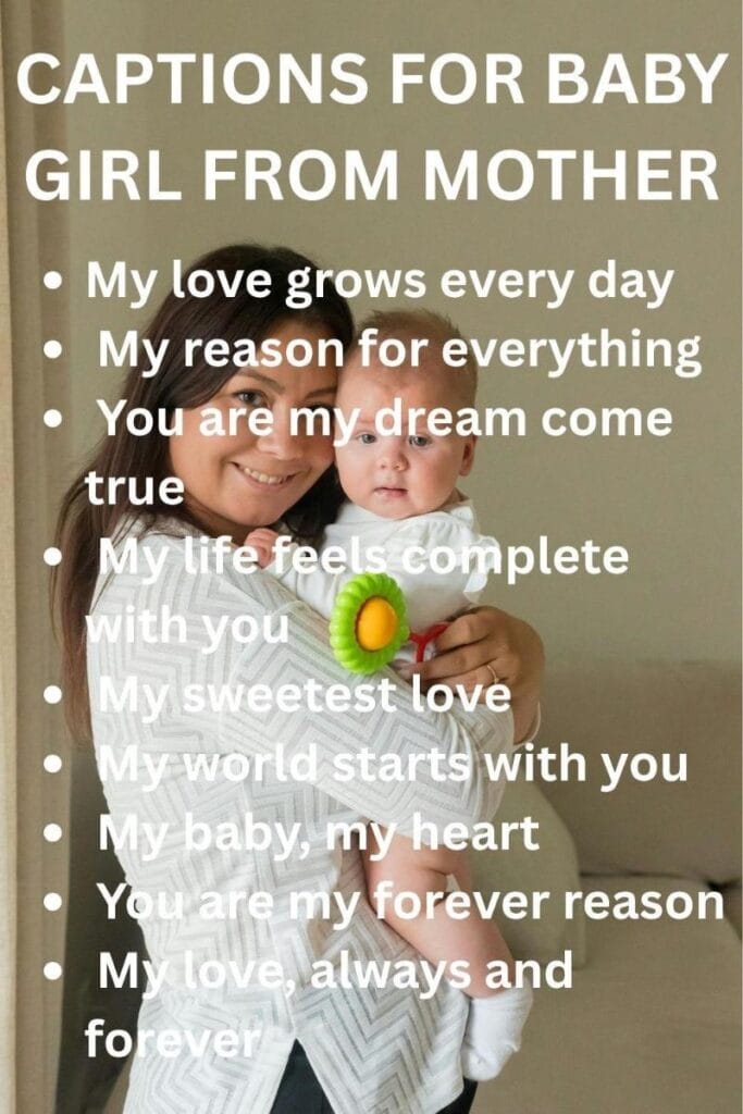 Ig captions for baby girl from mother