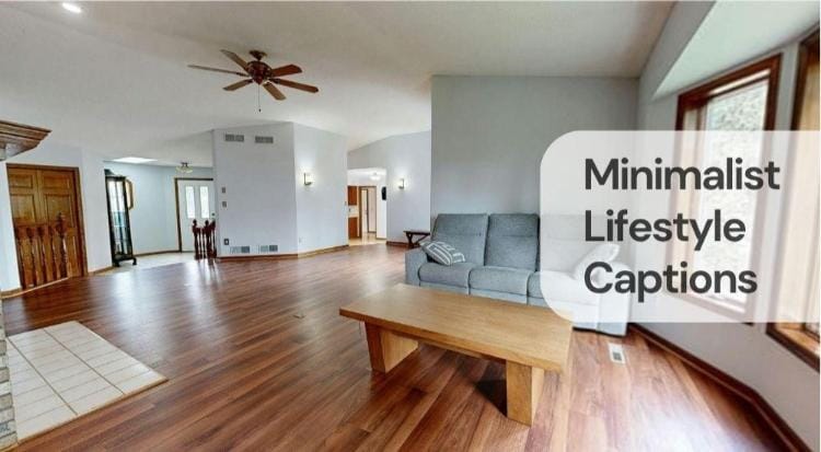 Minimalist lifestyle captions