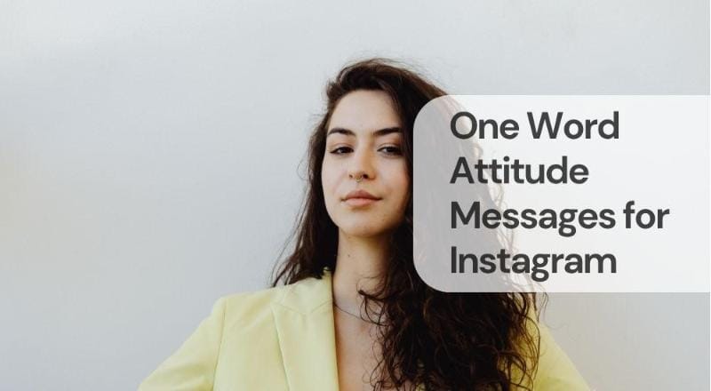 One word attitude messages for instagram