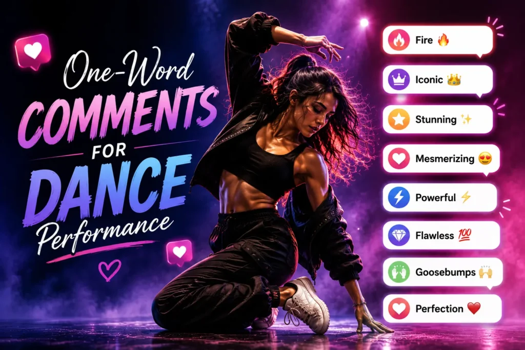 One word comments for dance performance One word comments for dance performance