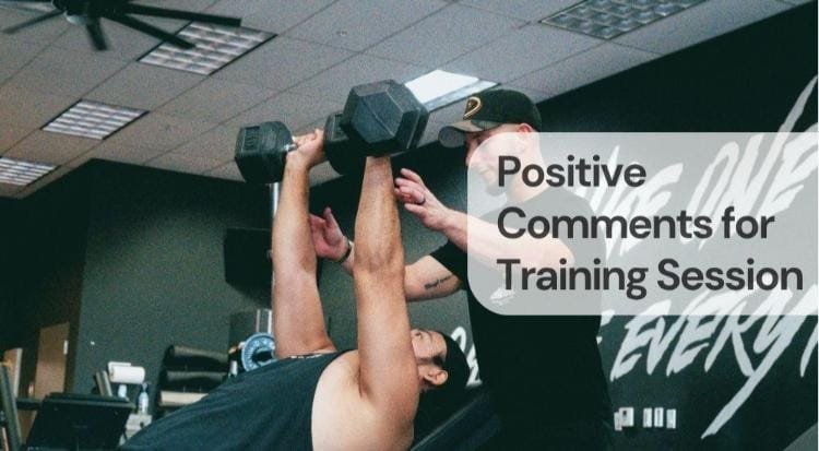 Positive comments for training sessions
