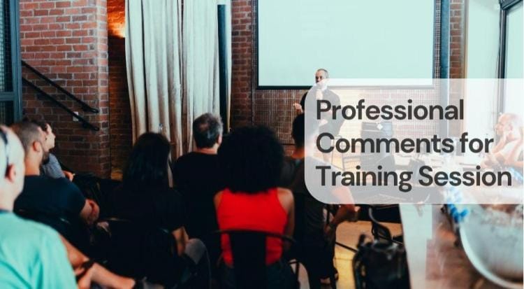 Professional comments for training session