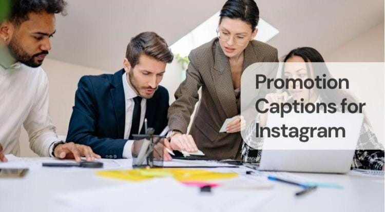 Promotion captions for instagram