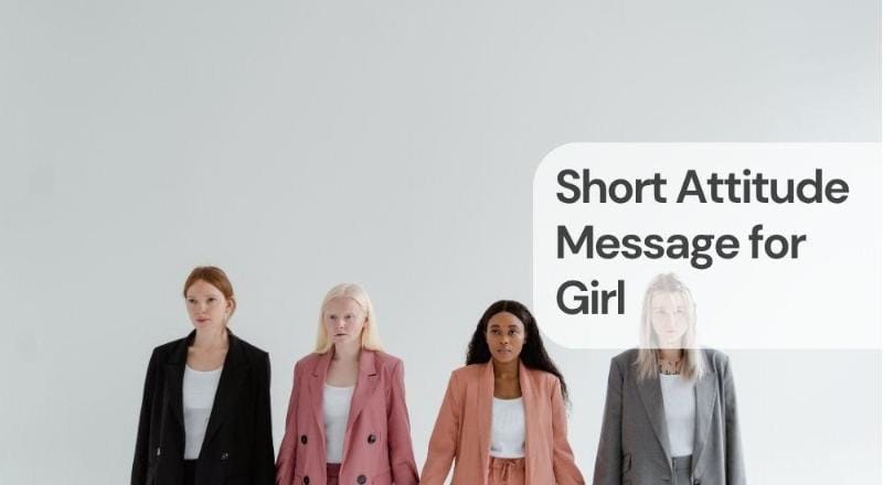 Short attitude message for girl