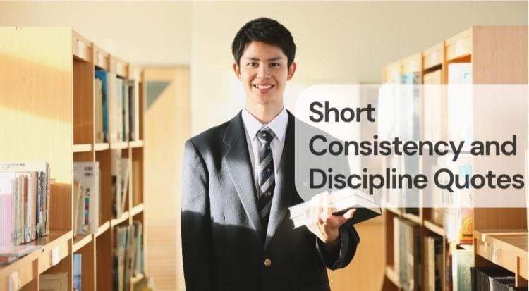 Short consistency and discipline quotes