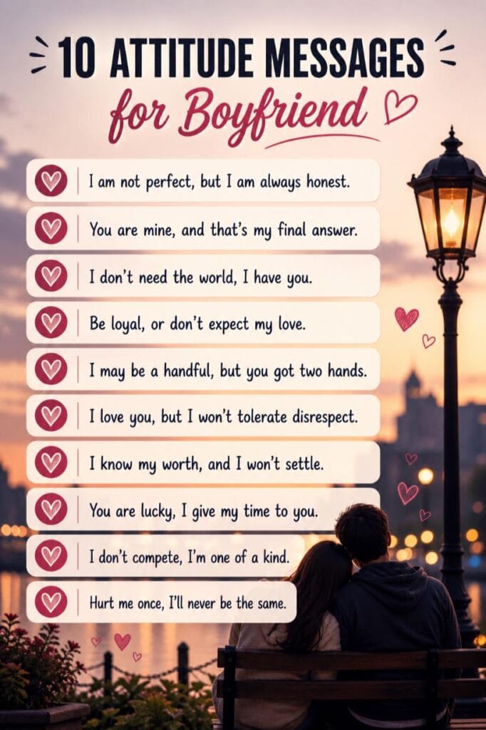 Top attitude messages for boyfriend