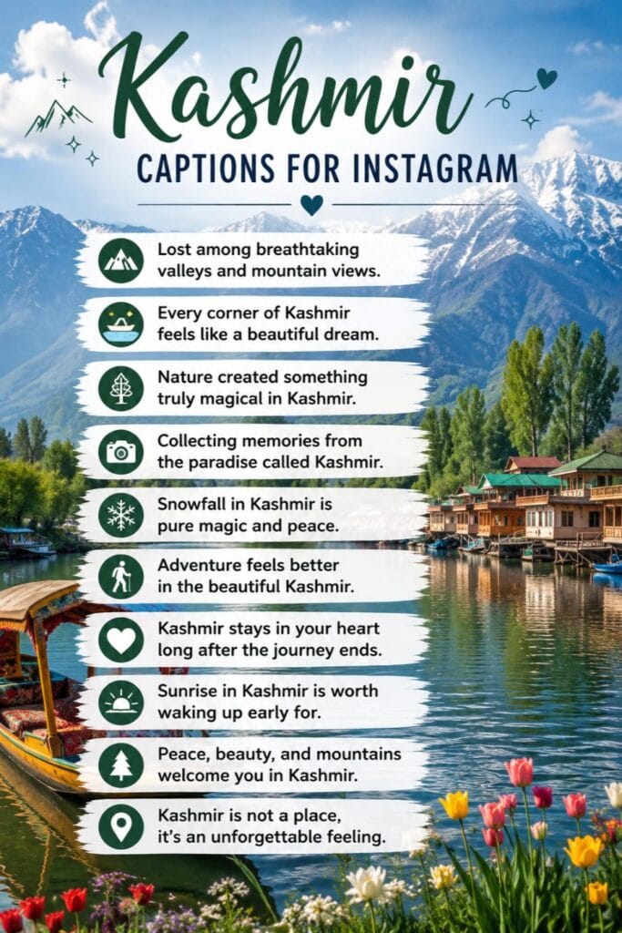 Beautiful kashmir captions Beautiful kashmir captions