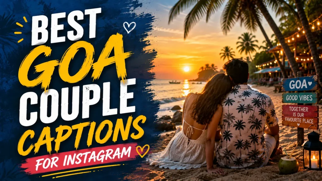Best goa couple captions for instagram Best goa couple captions for instagram