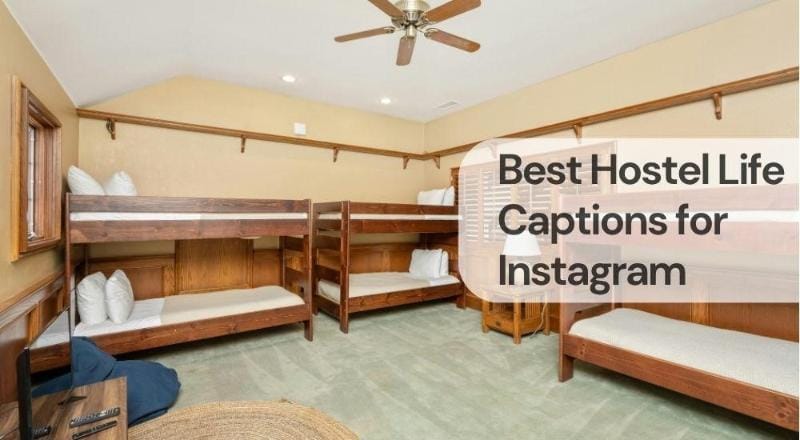 Best hostel life captions for instagram Best hostel life captions for instagram