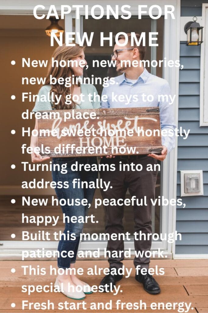 Captions for new home Captions for new home