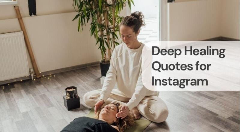 Deep healing quotes for instagram