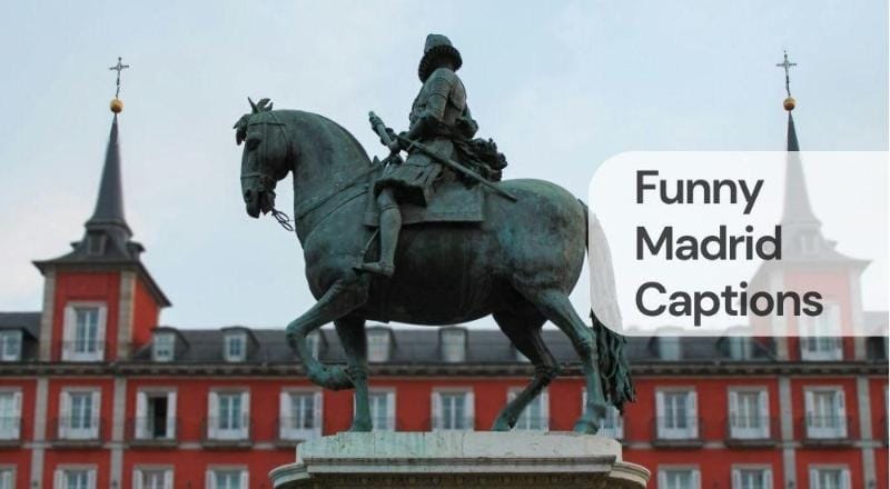 Funny madrid captions