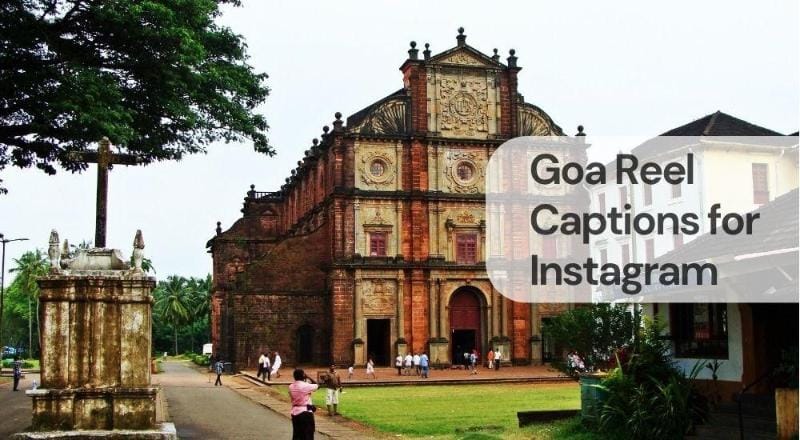 Goa reel captions on instagram Goa reel captions on instagram