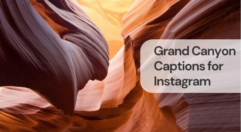 Grand canyon captions for instagram Grand canyon captions for instagram