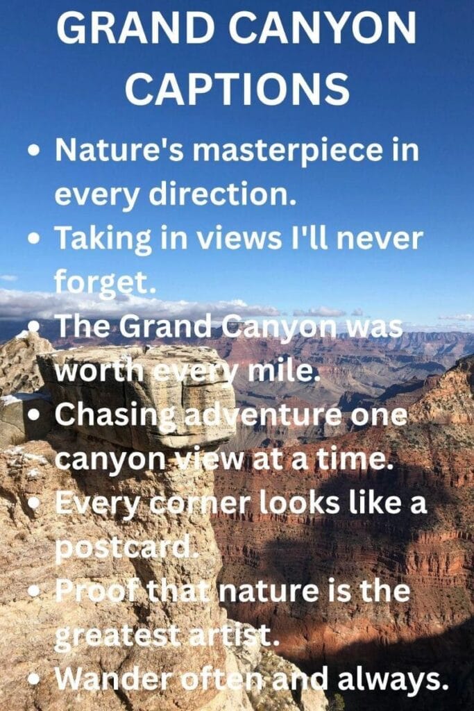Grand canyon ig captions Grand canyon ig captions