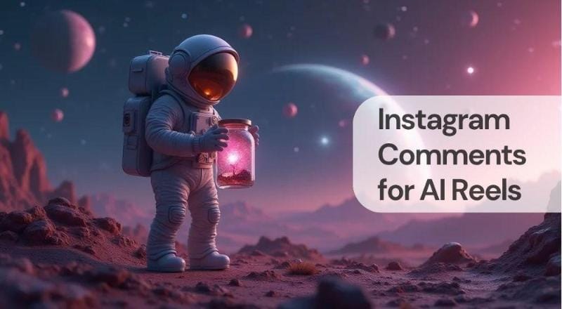 Instagram comments for ai reels Instagram comments for ai reels