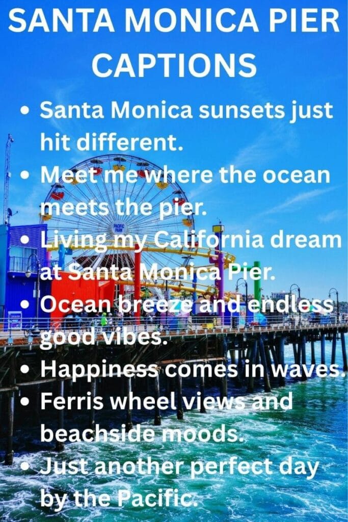 Instagram worthy santa monica pier captions 1 Instagram worthy santa monica pier captions