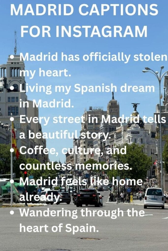 Madrid captions for instagram