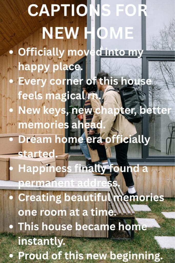 New home captions New home captions