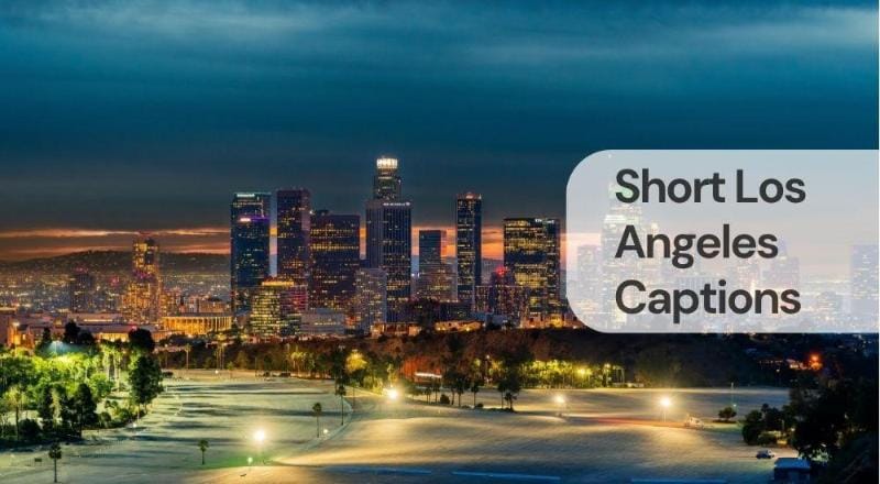 Short los angeles captions Short los angeles captions