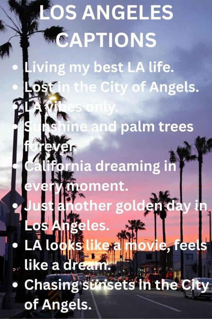 Top los angeles captions Top los angeles captions