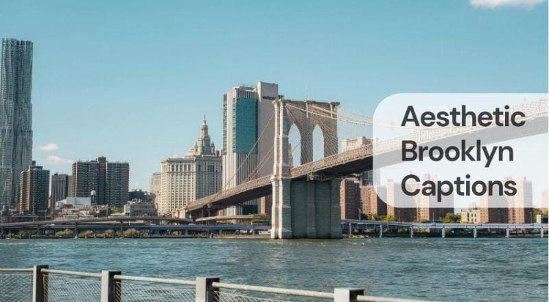 Aesthetic brooklyn captions Aesthetic brooklyn captions