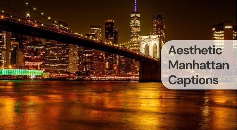Aesthetic manhattan captions Aesthetic manhattan captions