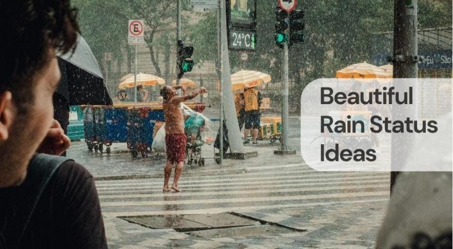 Beautiful rain status ideas