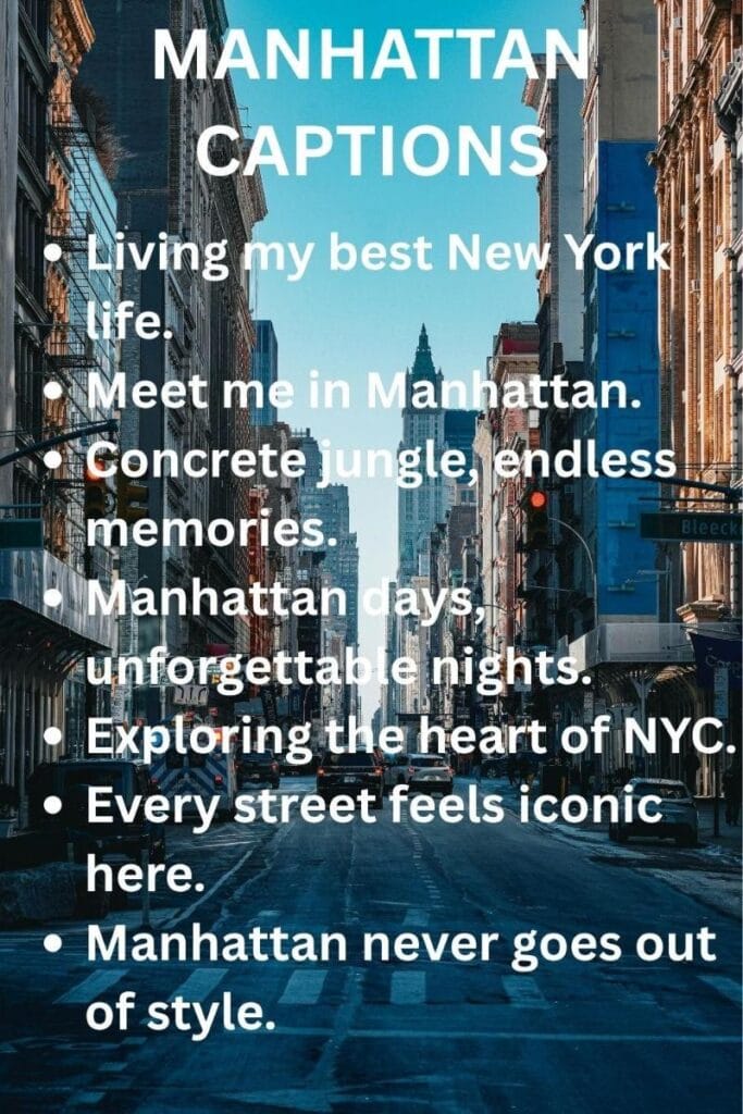 Best manhattan captions for instagram Best manhattan captions for instagram