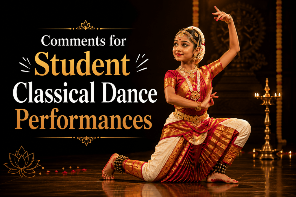 Comments for student classical dance performances