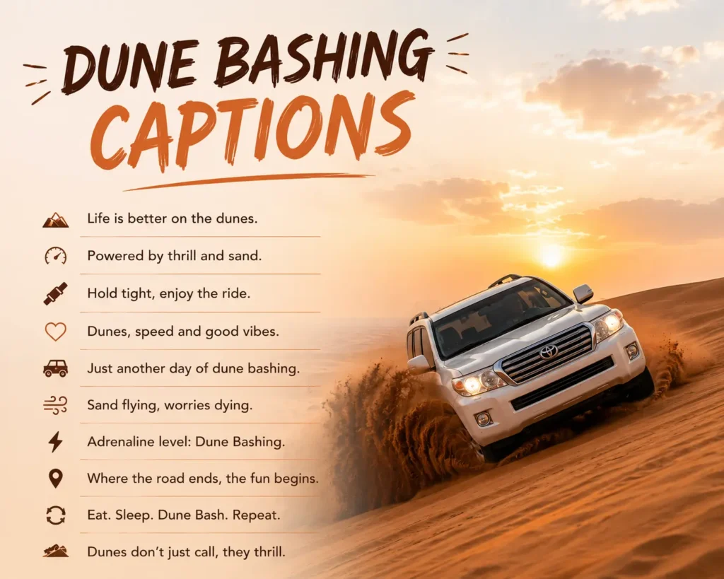 Dune bashing captions for instagram