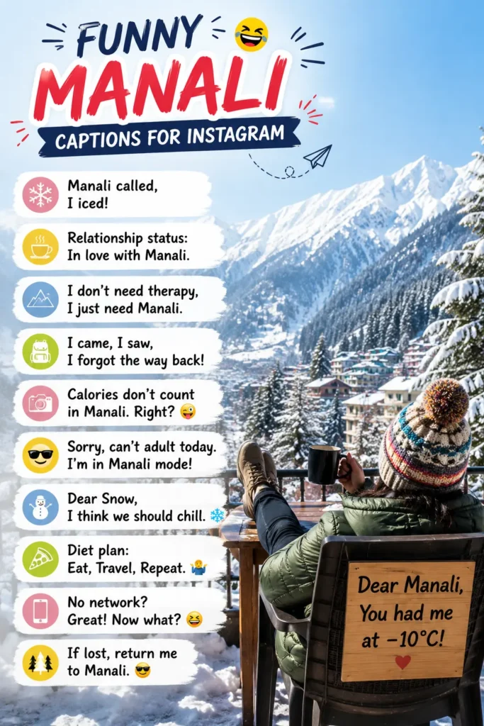 Funny manali captions for instagram 1 Funny manali captions for instagram