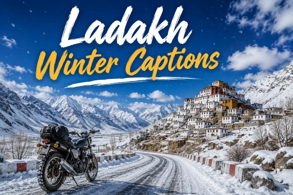 Ladakh winter captions 1 Ladakh winter captions
