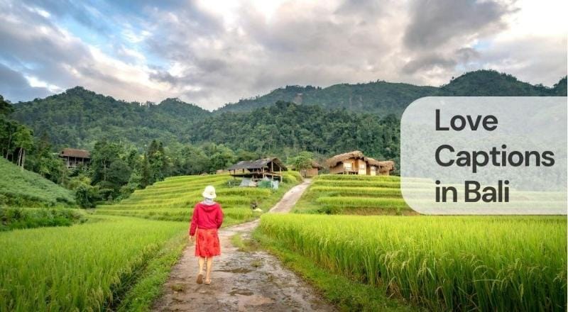 Love captions in bali Love captions in bali