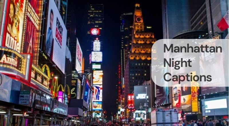 Manhattan night captions Manhattan night captions