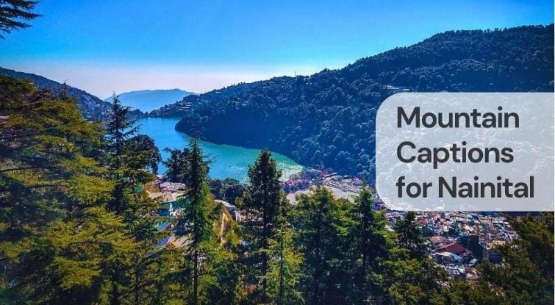 Mountain captions for nainital
