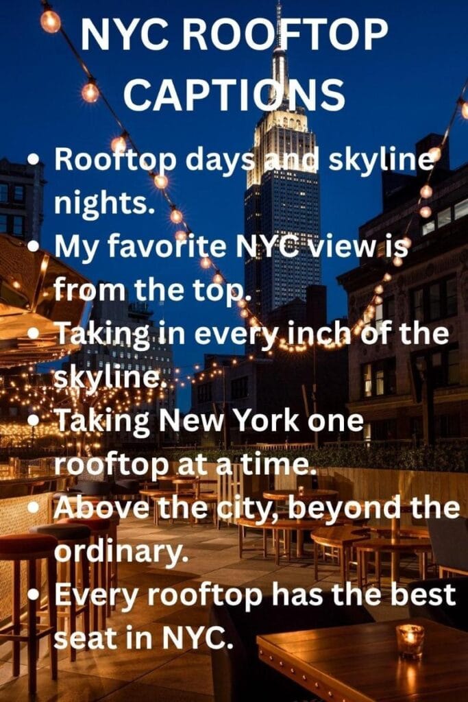 Nyc rooftop ig captions
