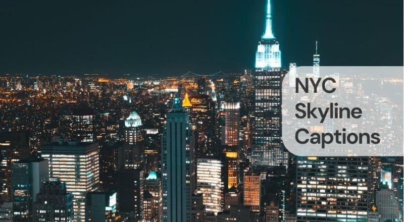 Nyc skyline captions Nyc skyline captions