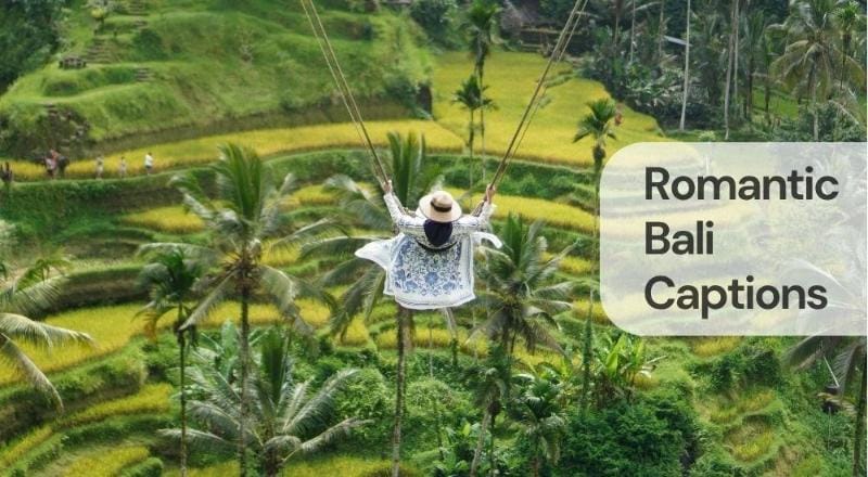 Romantic bali captions Romantic bali captions