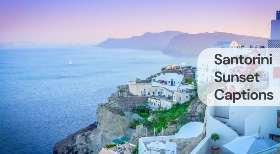 Santorini sunset captions Santorini sunset captions