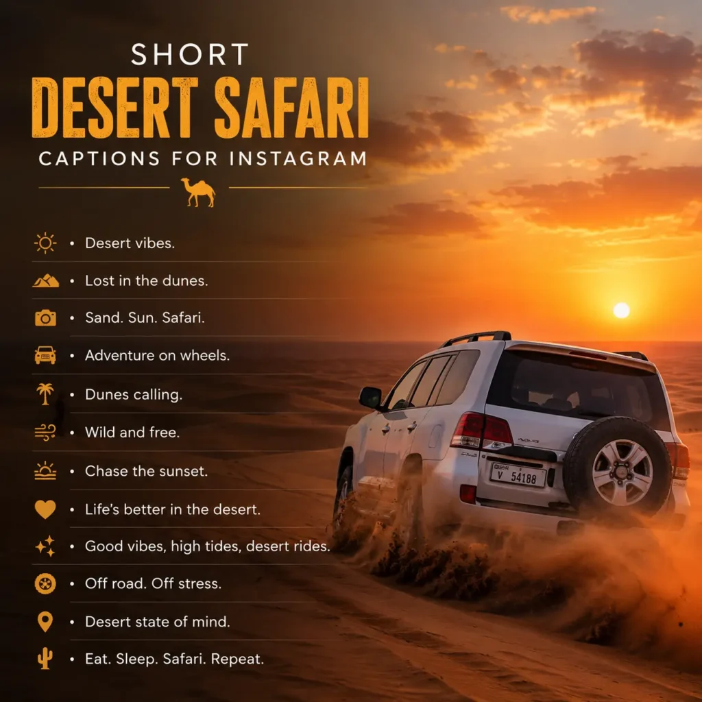 Short desert safari captions for instagram