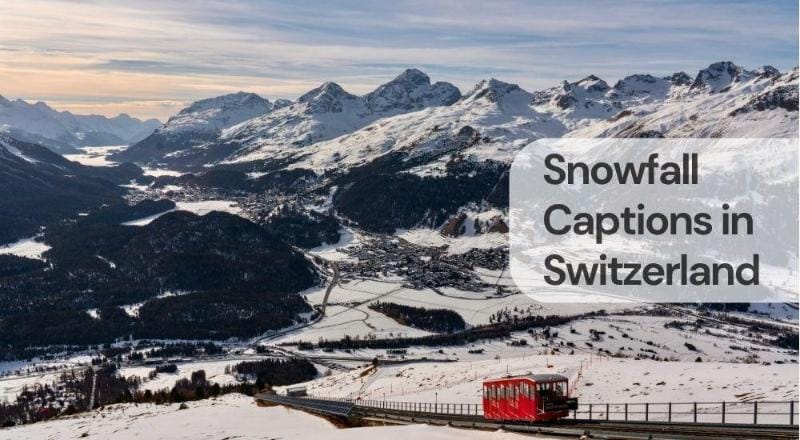 Snowfall captions in switzerland Snowfall captions in switzerland