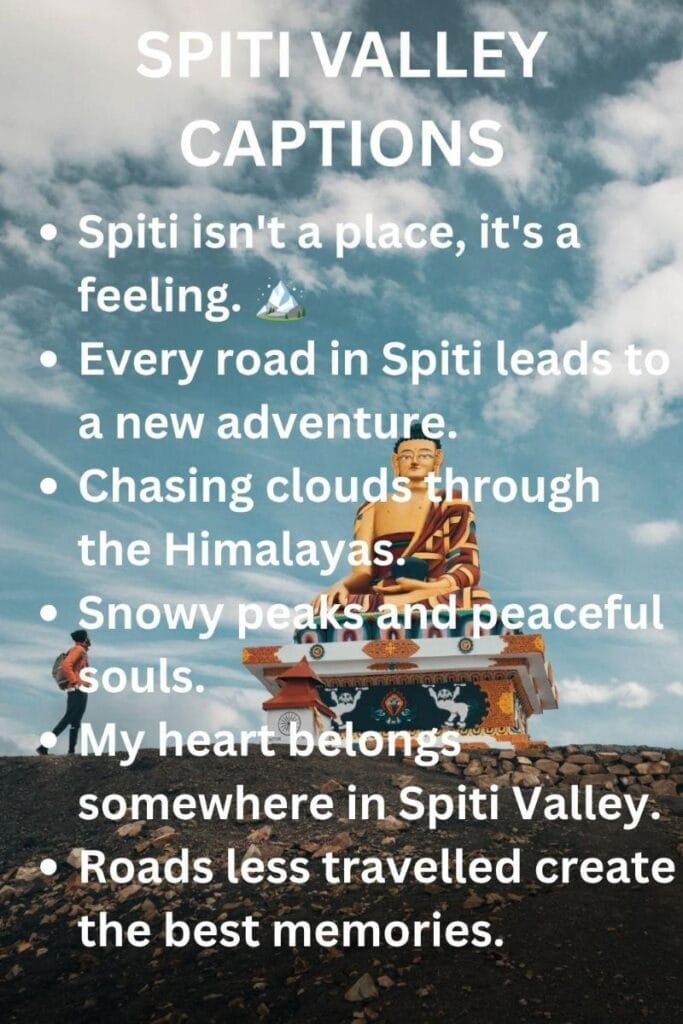 Spiti valley intagram captions Spiti valley intagram captions