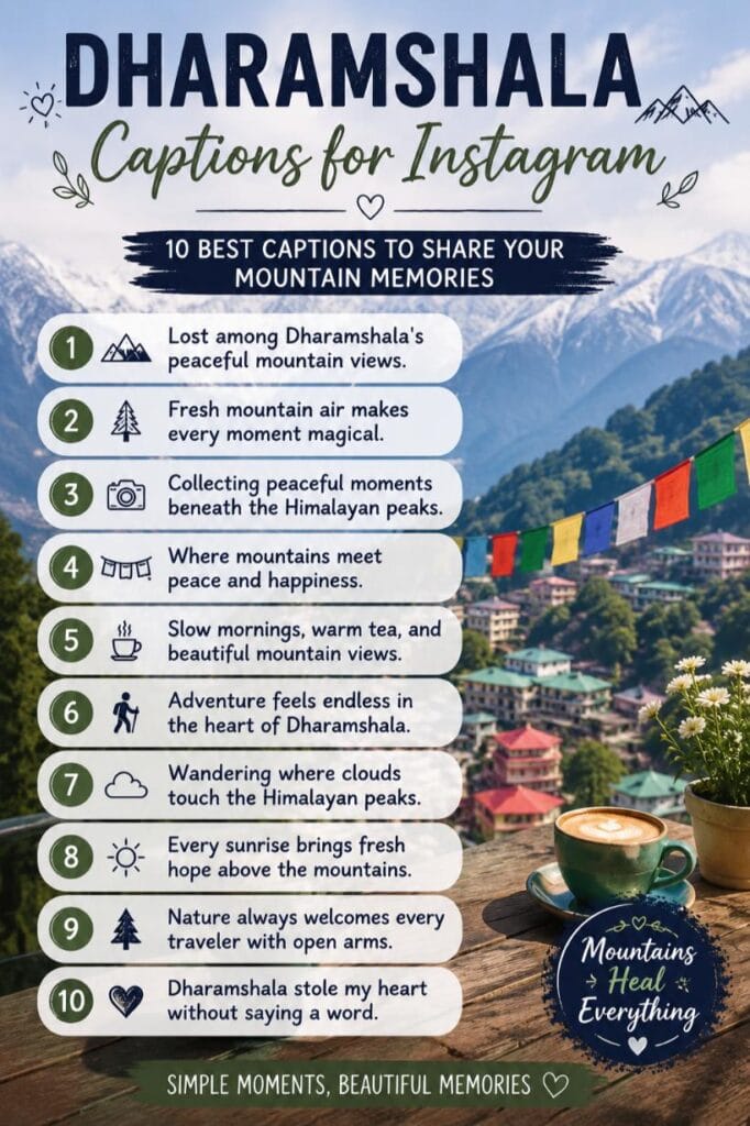 Top dharamshala captions for instagram Top dharamshala captions for instagram