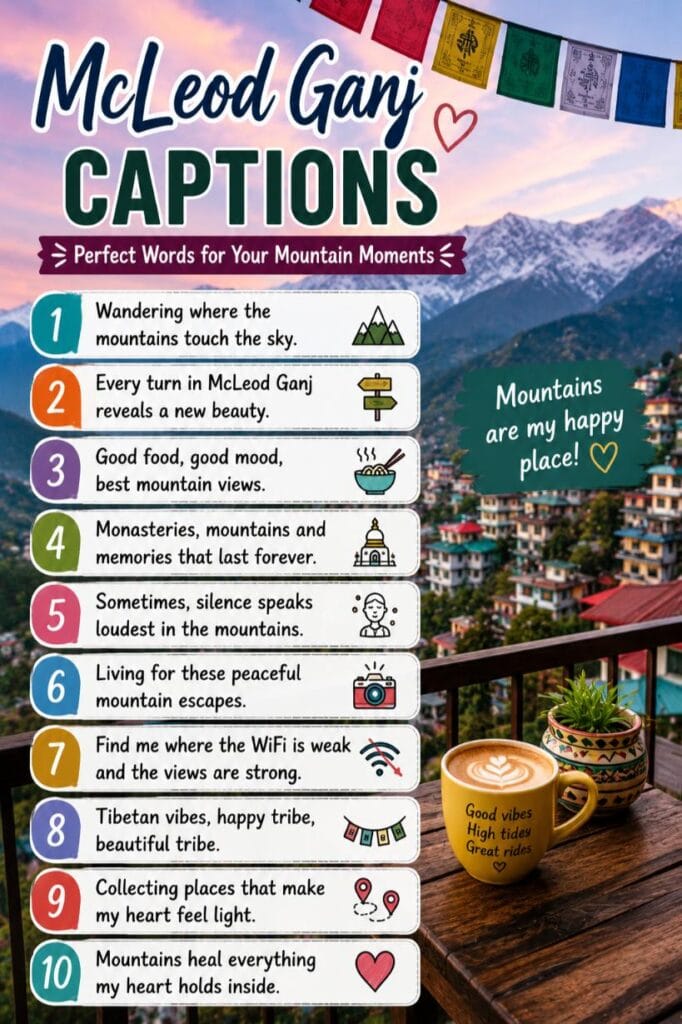 Top mcleod ganj captions for instagram Top mcleod ganj captions for instagram