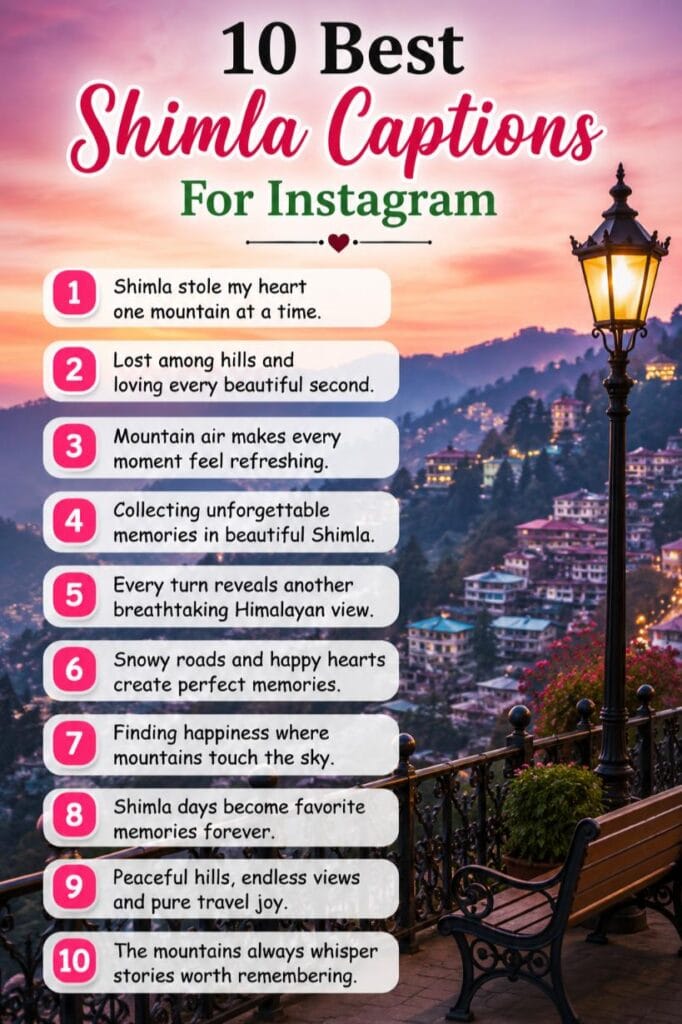 Top shimla captions Top shimla captions