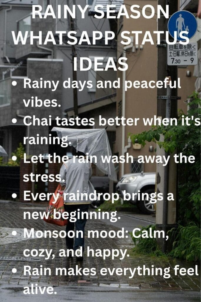 Unique rainy season whatsapp status