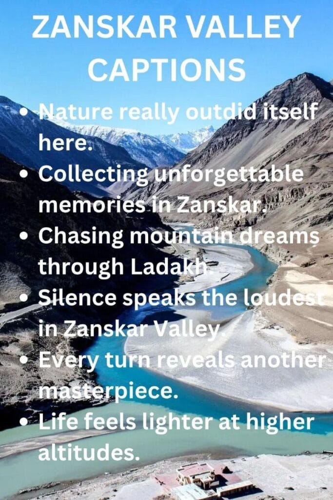 Zanskar captions instagram Zanskar captions instagram