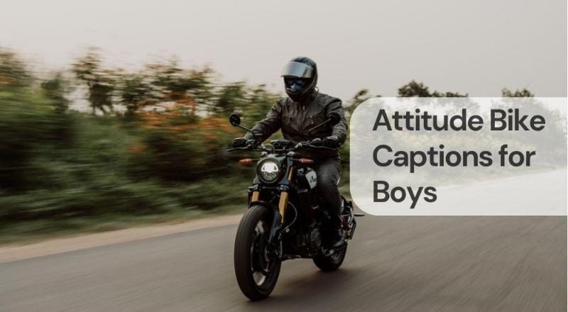 Attitude bike captions for boys